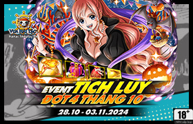 Event Tích Lũy Tháng 10.2024 - Đợt 4