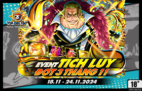 Event Tích Lũy Tháng 11.2024 - Đợt 3