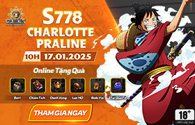 10h - 17.01: Ra mắt máy chủ S778.Charlotte Praline