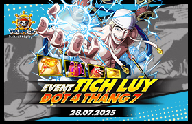 Event Tích Lũy Tháng 7.2025 - Đợt 4