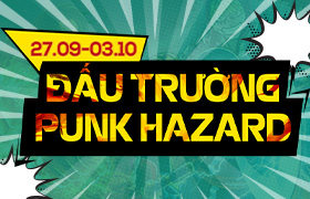 Thử Nghiệm Punk Hazard Lần 7