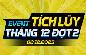 Event Tích Lũy Tháng 12.2025 - Đợt 2