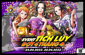 Event Tích Lũy Tháng 04.2023 - Đợt 4