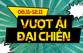 Vượt Ải Đại Chiến T11.2025