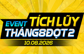 Event Tích Lũy Tháng 8.2026 - Đợt 2