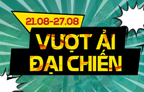 Vượt Ải Đại Chiến T8.2025