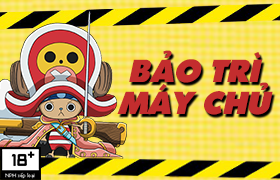 [Thông Báo] Bảo Trì Máy Chủ
