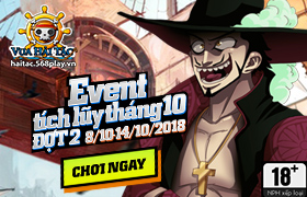 Event Tích Lũy Tháng 10 Đợt 2
