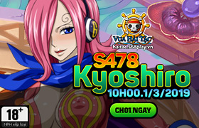 10h - 01/03/2019 : Ra mắt máy chủ S478 Kyoshiro