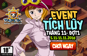 Event Tích Lũy Tháng 11 Đợt 1