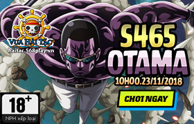 10h - 23/11/2018 : Ra mắt máy chủ S465 OTAMA