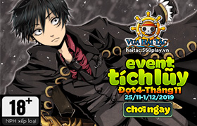 Event Tích Lũy Tháng 11 Đợt 4