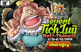 Event Tích Lũy Tháng 12 Đợt 1