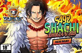 10h - 14/06 : Ra mắt máy chủ S492.Shachi