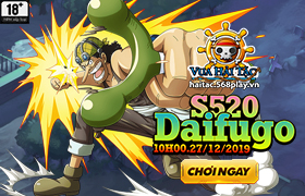 10h - 27.12 : Ra mắt máy chủ S520.Daifugo
