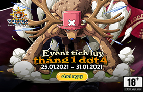 Event Tích Lũy Tháng 1.2021 - Đợt 4