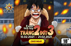 Event Tích Lũy Tháng 2.2021 - Đợt 3