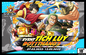 Event Tích Lũy Tháng 02.2022 - Đợt 1