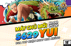 10h - 25.02: Ra mắt máy chủ S629.Yui