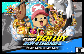 Event Tích Lũy Tháng 02.2022 - Đợt 4