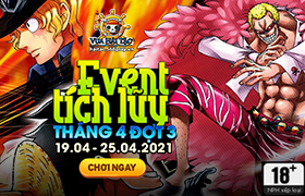 Event Tích Lũy Tháng 4.2021 - Đợt 3