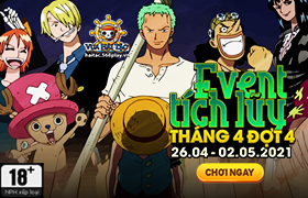 Event Tích Lũy Tháng 4.2021 - Đợt 4