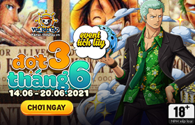 Event Tích Lũy Tháng 6.2021 - Đợt 3