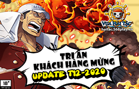 Tri Ân Khách Hàng Mừng UPDATE T12-2020