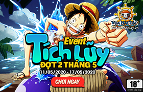Event Tích Lũy Đợt 2 Tháng 05