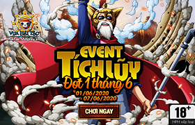 Event Tích Lũy Đợt 1 Tháng 06
