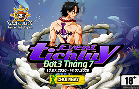 Event Tích Lũy Đợt 3 Tháng 07