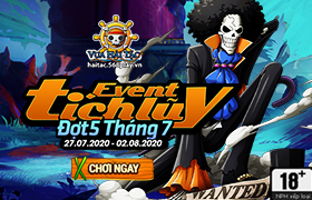 Event Tích Lũy Đợt 5 Tháng 07