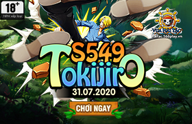 10h - 31.07 : Ra mắt máy chủ S549.Tokijiro