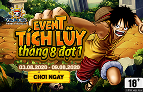 Event Tích Lũy Đợt 1 Tháng 08