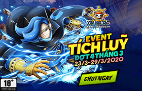 Event Tích Lũy Tháng 03 Đợt 4