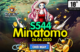10h - 26.06 : Ra mắt máy chủ S544.Minatomo