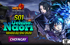 10h- 02.04.2020: Khai mở máy chủ S01.Uchiha Naori