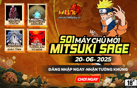 10h - 20.06.2025 : Khai mở máy chủ S01.Mitsuki Sage