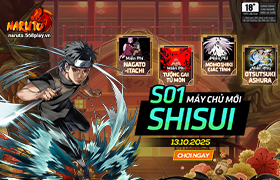 10h - 13.10.2025 : Khai mở máy chủ S01.Shisui