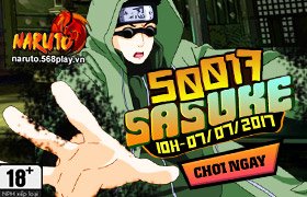 10h ngày 07/07 : Ra mắt máy chủ S0017 - Sasuke