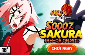 16h ngày 05/09 : Ra mắt máy chủ S0007 - Sakura