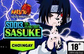 10h ngày 17/06 : Ra mắt máy chủ S0013 - Sasuke