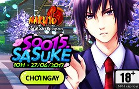 10h ngày 27/06 : Ra mắt máy chủ S0015 - Sasuke