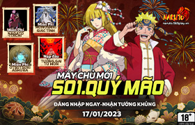 10h- 17.01.2023: Khai mở máy chủ S01.Quý Mão