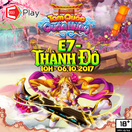 [Tam Quốc Quần Hùng]10h00 ngày 06/10 Ra mắt máy chủ E7 - Thành Đô