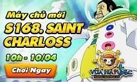 Khai mở máy chủ mới S168 - Saint Charloss