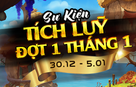 [VHT] Event Tích Lũy Tháng 01 Đợt 1