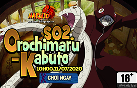 [NRT] 10h- 11.07.2020: Khai mở máy chủ S02.Orochimaru- Kabuto