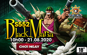 [VHT] 10h - 21.08 : Ra mắt máy chủ S552.Black Maria