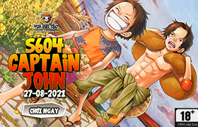 [VHT] 10h - 27.08: Ra mắt máy chủ S604 Captain John